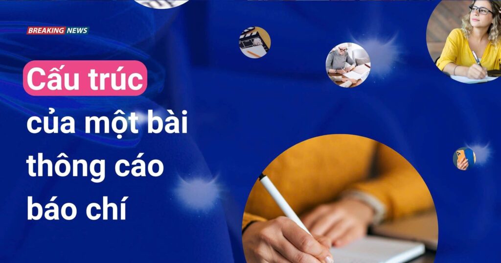 Cấu trúc của một bài thông cáo báo chí