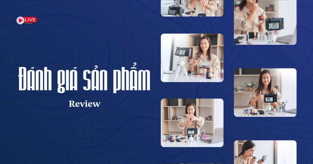 Đánh giá sản phẩm - review