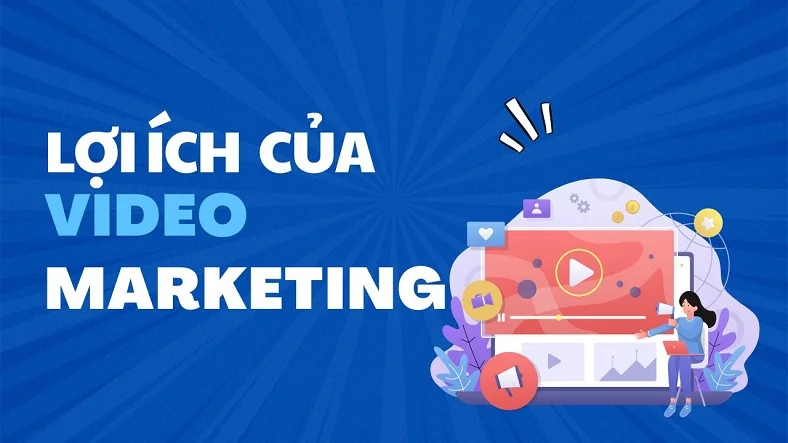 Loi ich cua video marketing