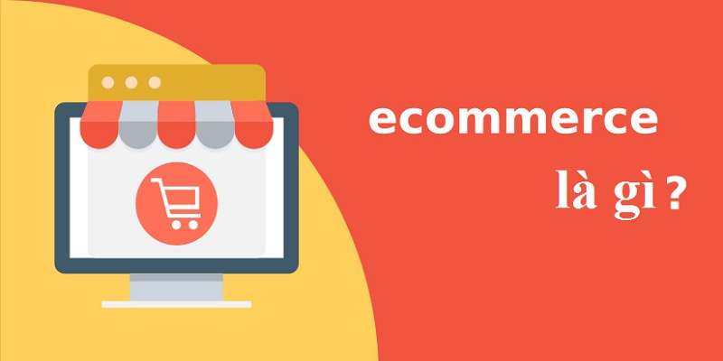 ecommerce website la gi