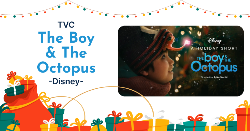 TVC “The Boy & The Octopus” - Disney