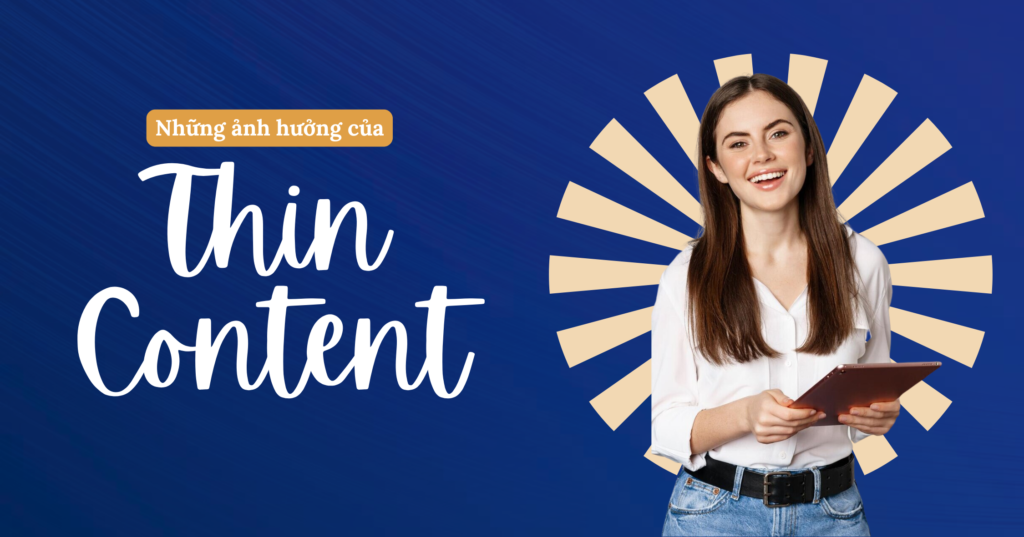 Những ảnh hưởng của Thin Content