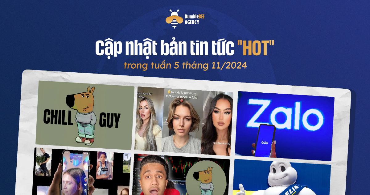 Cập nhật bản tin tức "hot" trong những ngày cuối tháng 11/2024