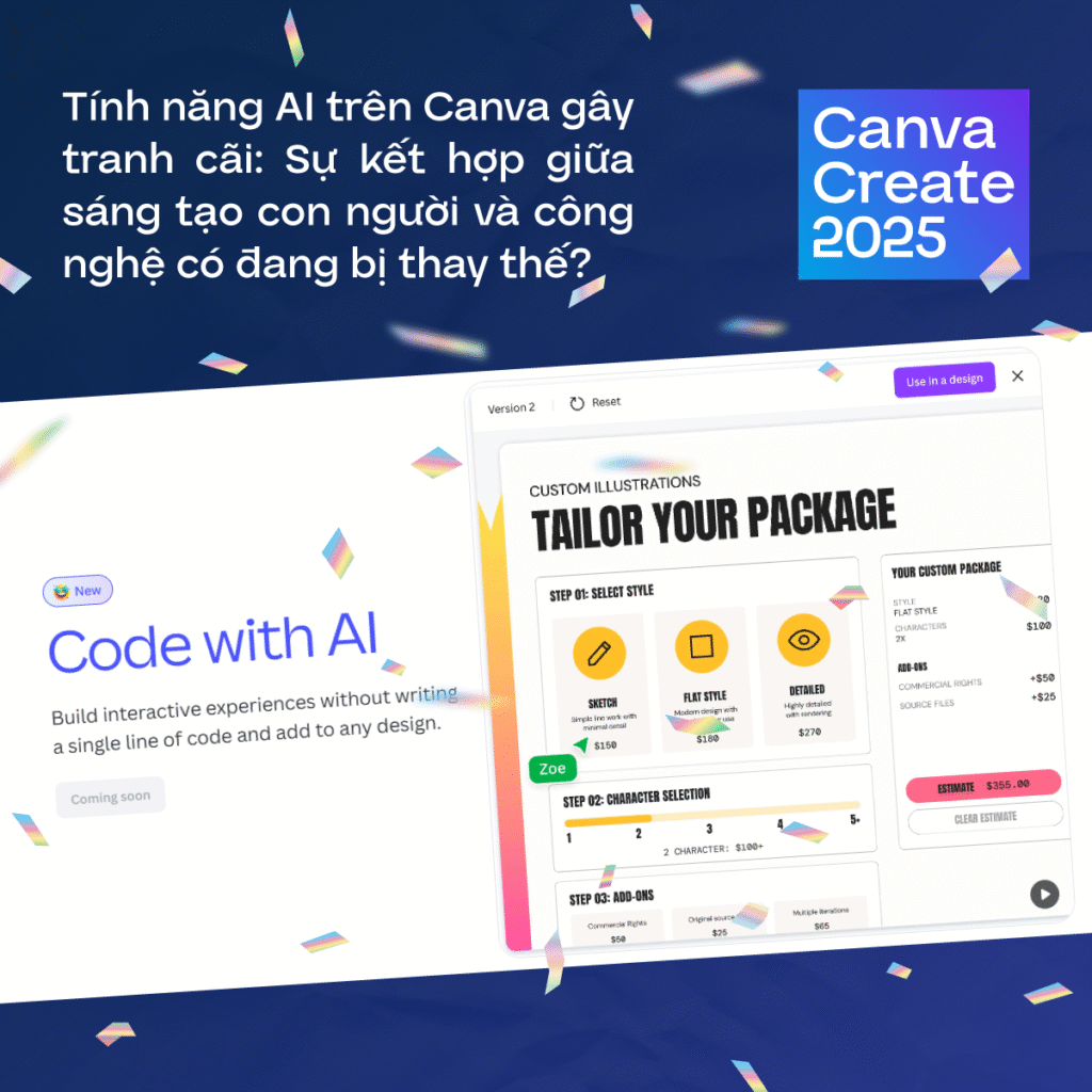 Canva Create 2025: Bùng nổ tính năng mới ứng dụng AI, định hình tương lai sáng tạo giữa con người và công nghệ Tính năng AI trên Canva gây tranh cãi: Sự kết hợp giữa sáng tạo con người và công nghệ có đang bị thay thế?