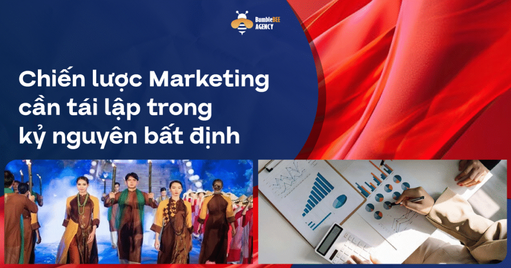 Marketing thời kỳ khủng hoảng: “Văn hóa” – vũ khí sống còn thay nhân khẩu học Chiến lược Marketing cần tái lập trong kỷ nguyên bất định